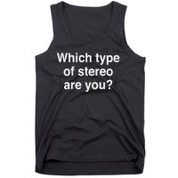 Metro Boomin Which Type Of Stereo Are You Tank Top