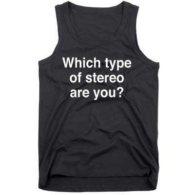 Metro Boomin Which Type Of Stereo Are You Tank Top