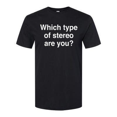 Metro Boomin Which Type Of Stereo Are You Softstyle CVC T-Shirt