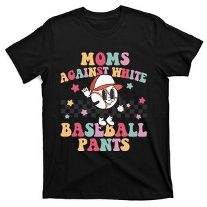 Mom Baseball White Baseball Pants Funny Baseball Mama T-Shirt