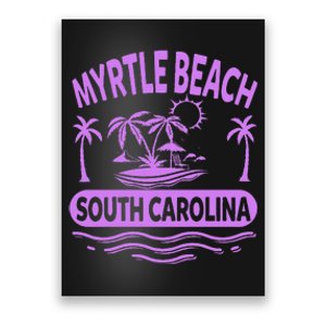 Myrtle Beach Womens Purple South Carolina Beach Vacation Poster