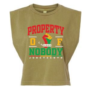 Melanin Black Women Property Of Nobody Juneteenth Since 1865 Garment-Dyed Women's Muscle Tee