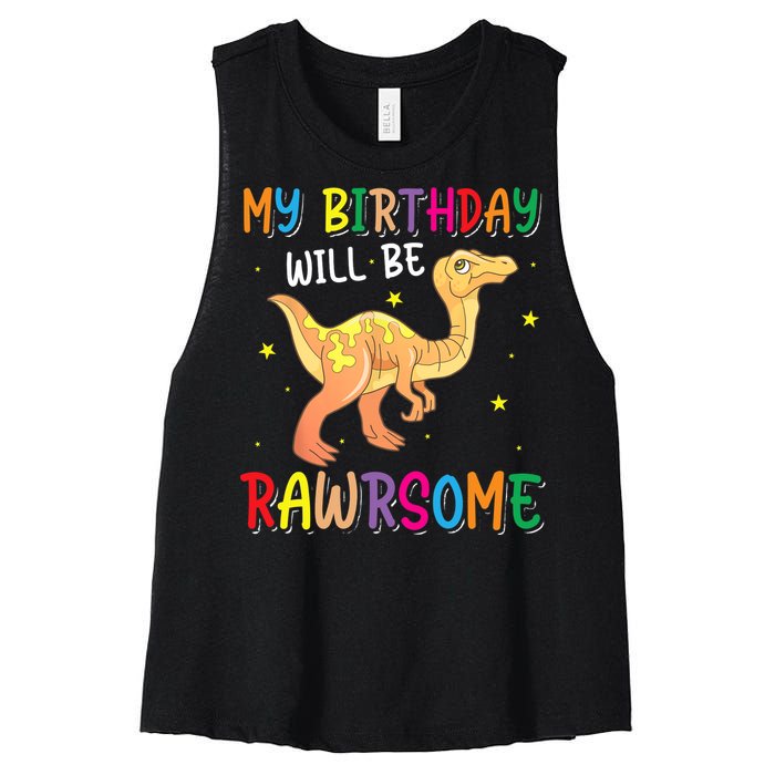 My Birthday Will Be Rawrsome Gallimimus Women's Racerback Cropped Tank