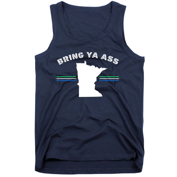 Minnesota Bring Ya Ass Tank Top