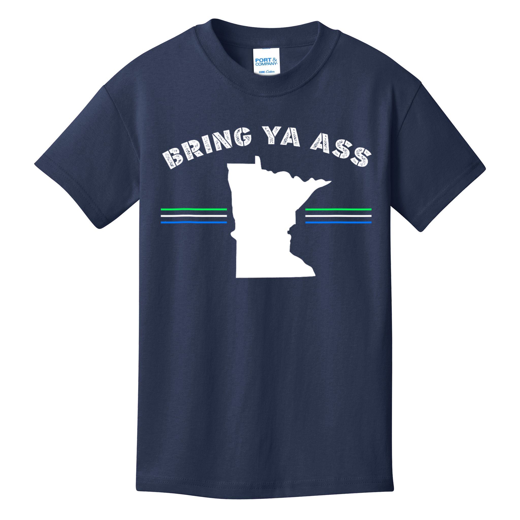 Minnesota Bring Ya Ass Kids T-Shirt