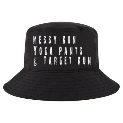 Messy Bun Yoga Pants Target Run Funny Novelty Busy Mom Gift Cool Comfort Performance Bucket Hat