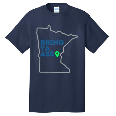 Minnesota Bring Ya Ass Tall T-Shirt