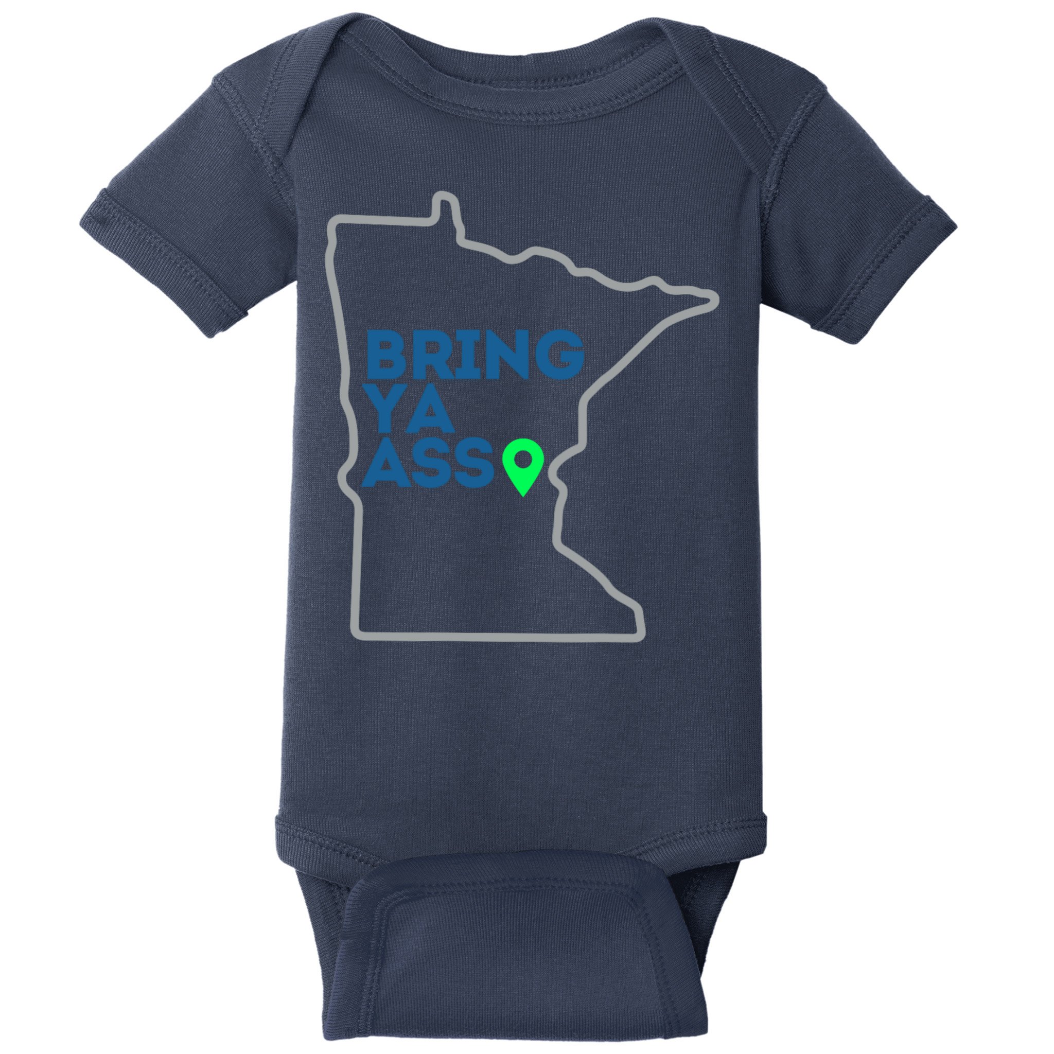 Minnesota Bring Ya Ass Baby Bodysuit