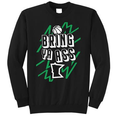 Minnesota Bring Ya Ass Sweatshirt