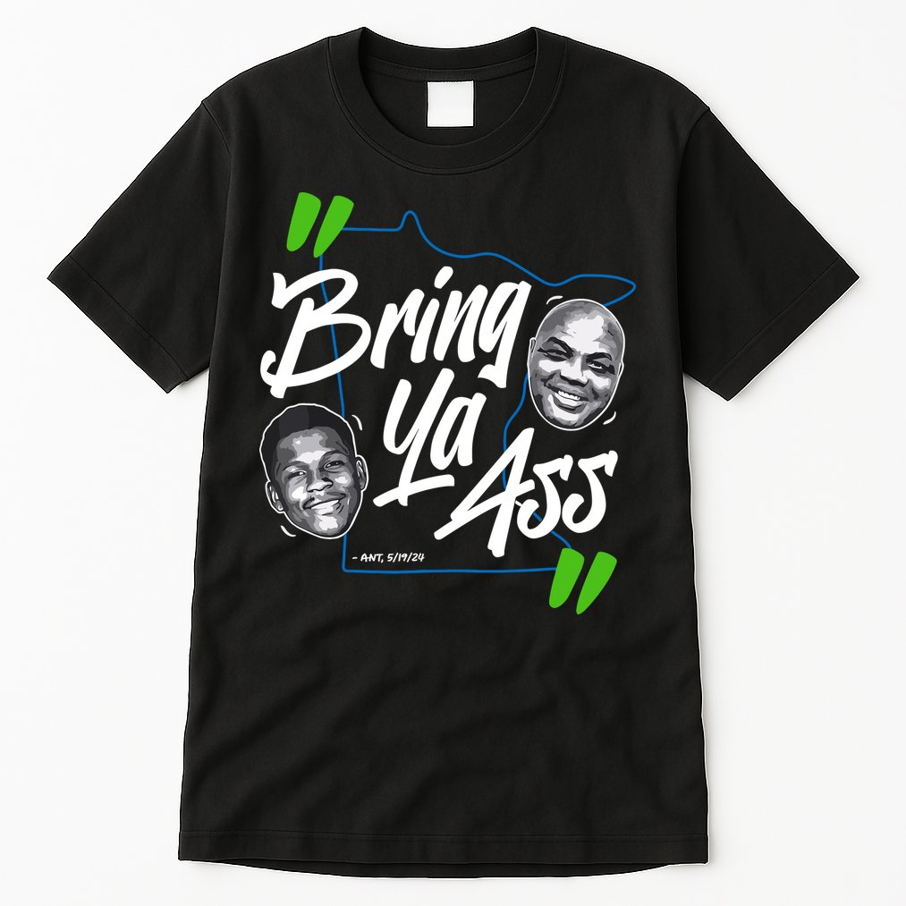 Minnesota Bring Ya Ass Tall T-Shirt