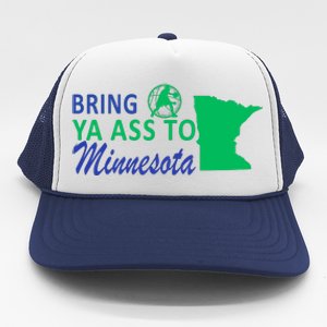 Minnesota Bring Ya Ass Trucker Hat