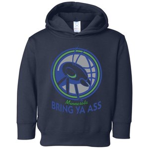 Minnesota Bring Ya Ass Toddler Hoodie