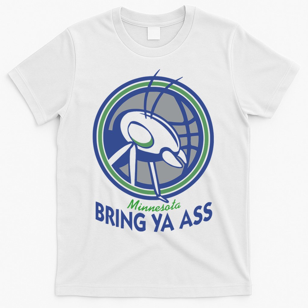 Minnesota Bring Ya Ass T-Shirt