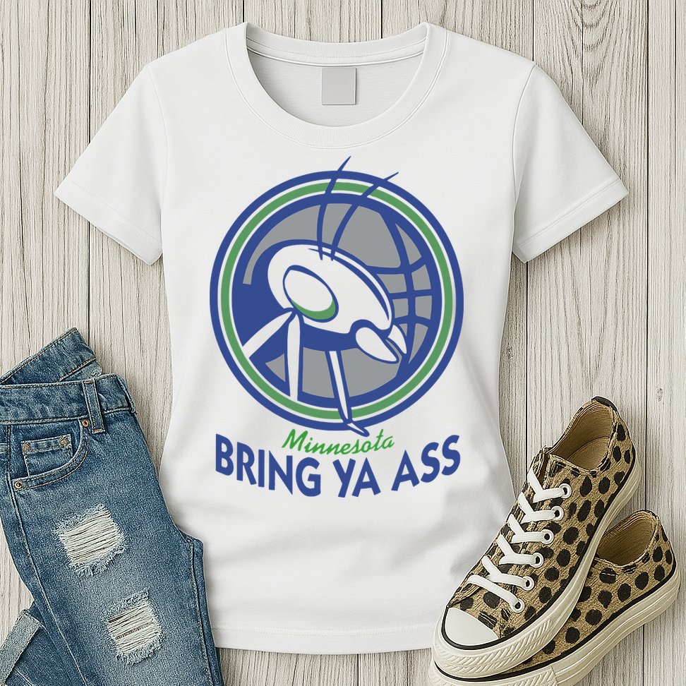 Minnesota Bring Ya Ass Womens T-Shirt