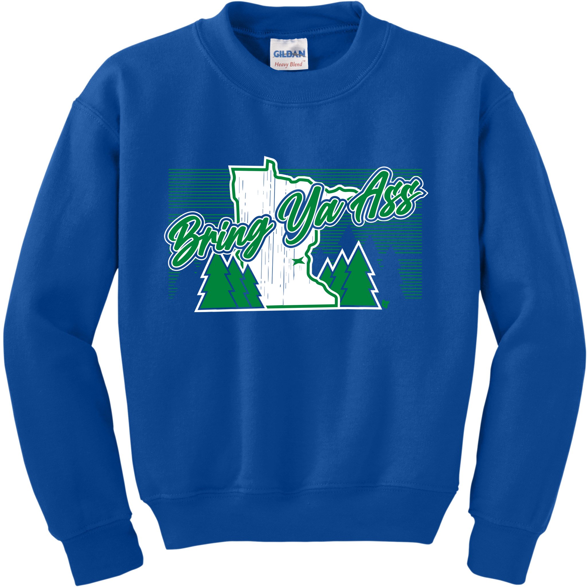 Minnesota Bring Ya Ass Kids Sweatshirt