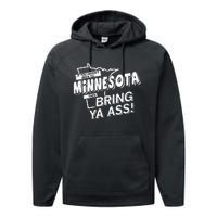 Minnesota Bring Ya Ass Performance Fleece Hoodie