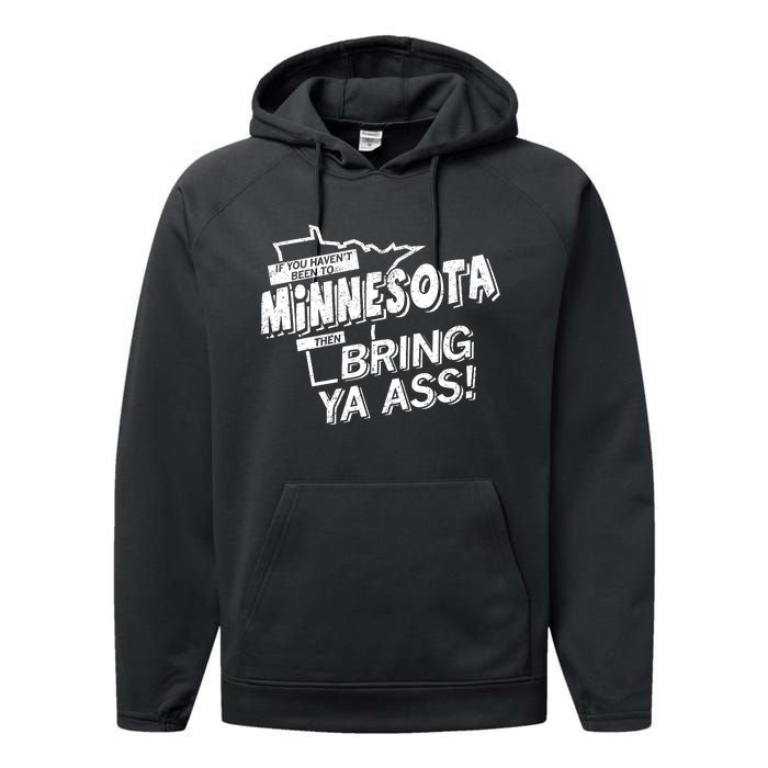 Minnesota Bring Ya Ass Performance Fleece Hoodie