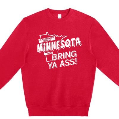 Minnesota Bring Ya Ass Premium Crewneck Sweatshirt