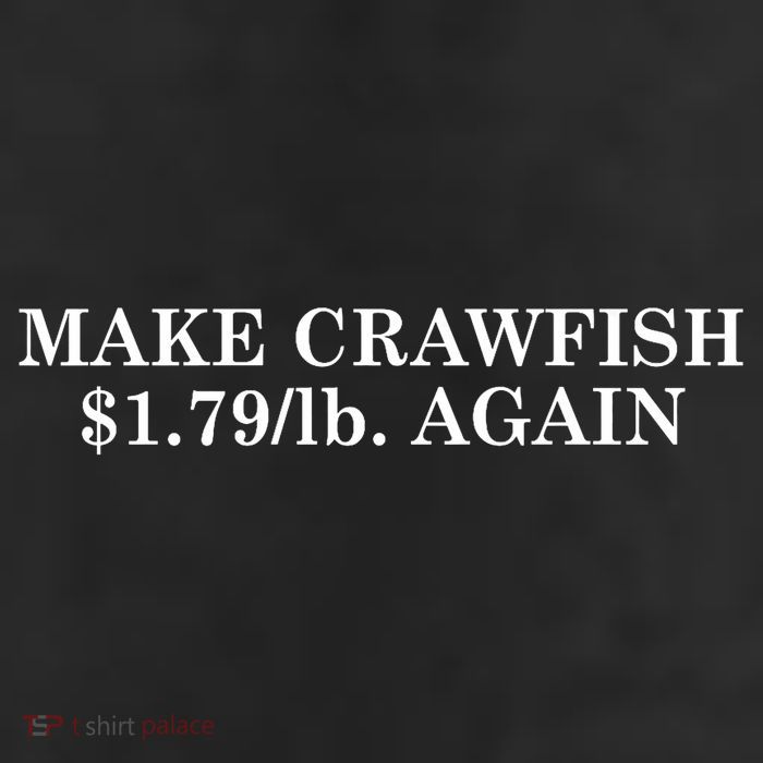 Make Crawfish $1.79lb Dollars Again 7 Panel Mesh Trucker Snapback Hat