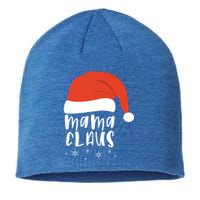 Mama Claus 2020 Holiday Season Funny Gift Sustainable Beanie