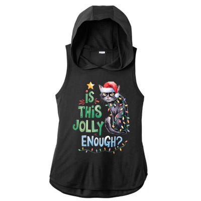 Merry Christmas 2024 Is This Jolly Enough Noel Black Cat Xmas Gift Ladies PosiCharge Tri-Blend Wicking Draft Hoodie Tank