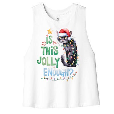 Merry Christmas 2024 Is This Jolly Enough Noel Black Cat Xmas Gift Women's Racerback Cropped Tank