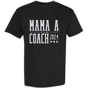 Mamala Coach 2024 Harris Walz Garment-Dyed Heavyweight T-Shirt