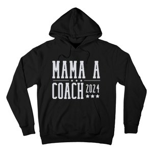 Mamala Coach 2024 Harris Walz Hoodie