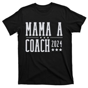 Mamala Coach 2024 Harris Walz T-Shirt