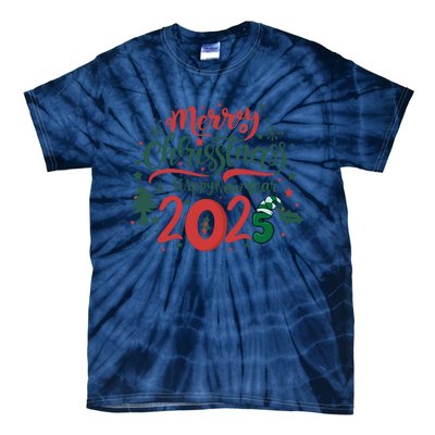 Merry Christmas 2025 And Happy New Year Tie-Dye T-Shirt