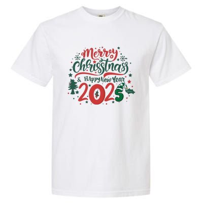 Merry Christmas 2025 And Happy New Year Garment-Dyed Heavyweight T-Shirt