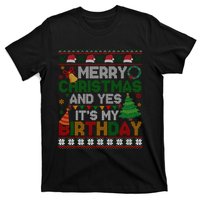 Merry Christmas And Yes ItS My Birthday Ugly Xmas Sweater T-Shirt