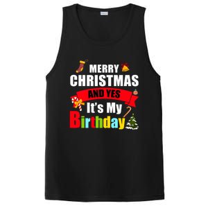 Merry Christmas And Yes Its My Birthday Great Gift PosiCharge Competitor Tank