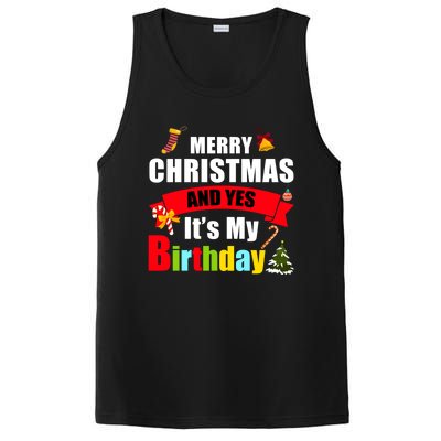 Merry Christmas And Yes Its My Birthday Great Gift PosiCharge Competitor Tank