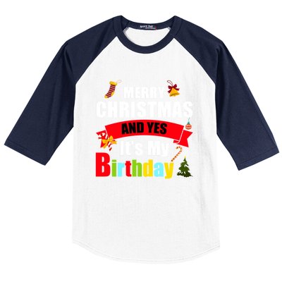 Merry Christmas And Yes Its My Birthday Great Gift Baseball Sleeve Shirt