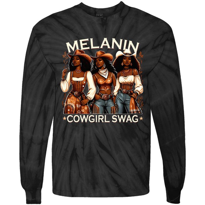 Melanin Cowgirls African Melanin Cowgirl Swag Black History Tie-Dye Long Sleeve Shirt