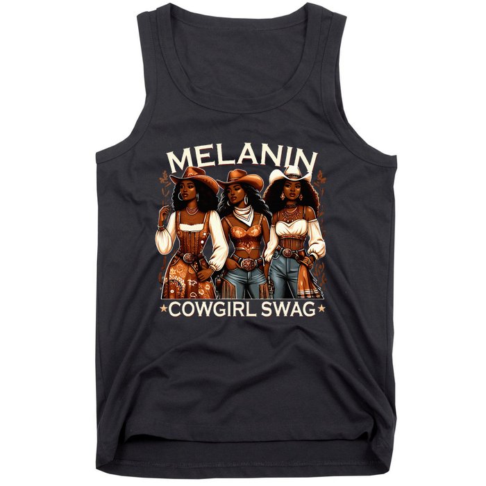 Melanin Cowgirls African Melanin Cowgirl Swag Black History Tank Top