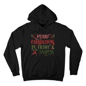 Merry Christmas Animal Filthy Ya Xmas Pajama Ugly Hoodie