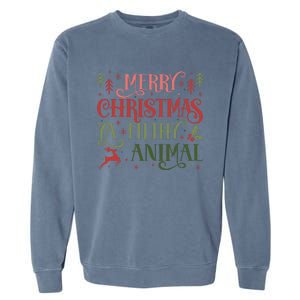 Merry Christmas Animal Filthy Ya Xmas Pajama Ugly Garment-Dyed Sweatshirt