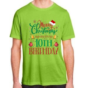 Merry Christmas And Yes ItS My 10th Birthday Xmas Bday Gift Adult ChromaSoft Performance T-Shirt