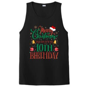 Merry Christmas And Yes ItS My 10th Birthday Xmas Bday Gift PosiCharge Competitor Tank