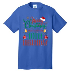 Merry Christmas And Yes ItS My 10th Birthday Xmas Bday Gift Tall T-Shirt