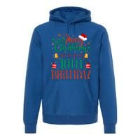 Merry Christmas And Yes ItS My 10th Birthday Xmas Bday Gift Premium Hoodie