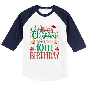 Merry Christmas And Yes ItS My 10th Birthday Xmas Bday Gift Baseball Sleeve Shirt