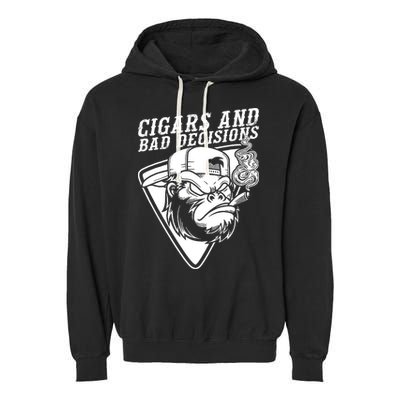 Monkey Cigars And Bad Decisions Garment-Dyed Fleece Hoodie
