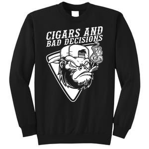 Monkey Cigars And Bad Decisions Sweatshirt