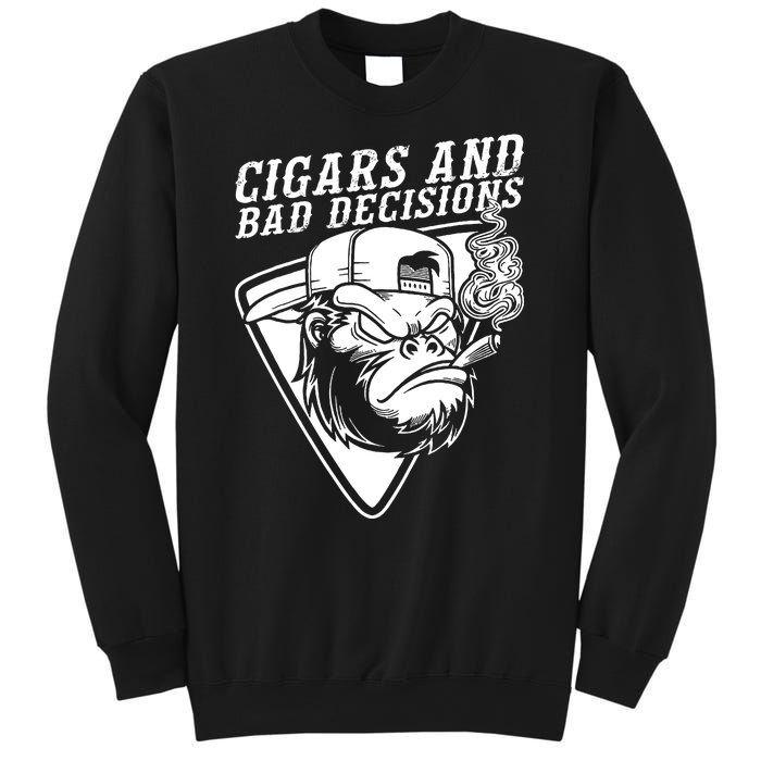 Monkey Cigars And Bad Decisions Sweatshirt