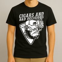 Monkey Cigars And Bad Decisions T-Shirt