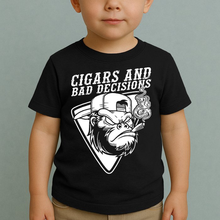 Monkey Cigars And Bad Decisions Toddler T-Shirt