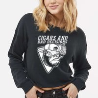 Monkey Cigars And Bad Decisions Cropped Pullover Crew